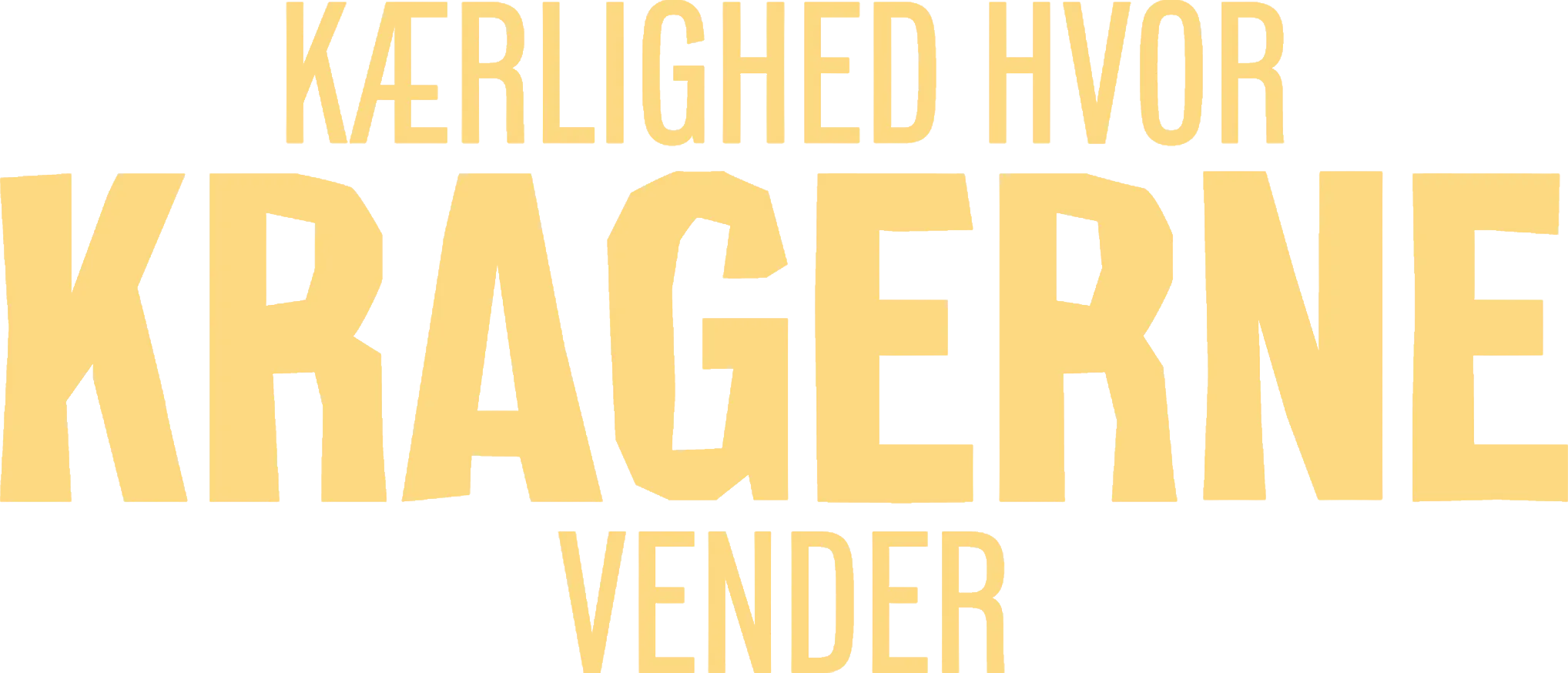 Kærlighed hvor kragerne vender